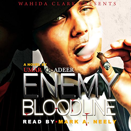 Cover of Wahida Clark Presents: Enemy Bloodline