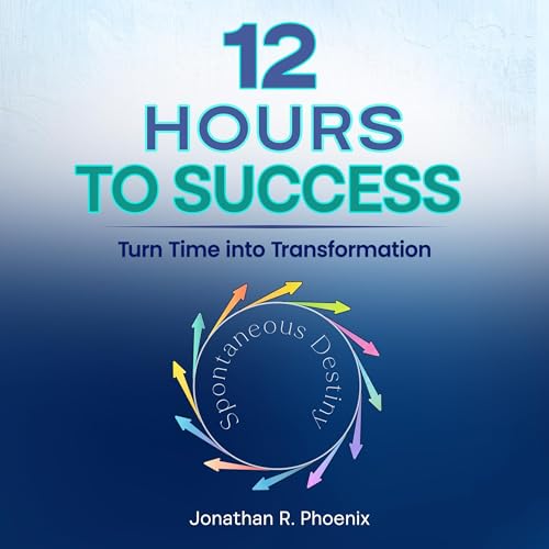Cover of 12 Hours to Success