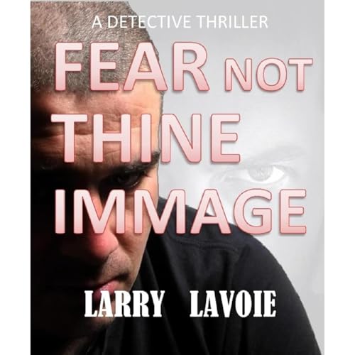 Cover of Fear Not Thine Image
