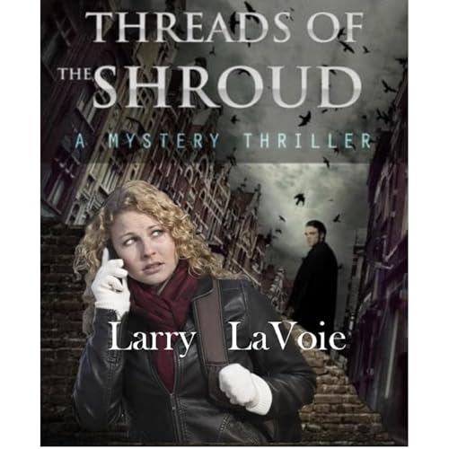 Cover of Threads of the shroud