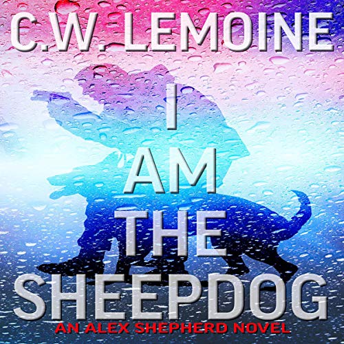 Cover of I Am the Sheepdog