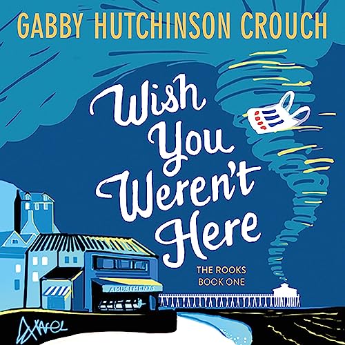 Cover of Wish You Weren't Here