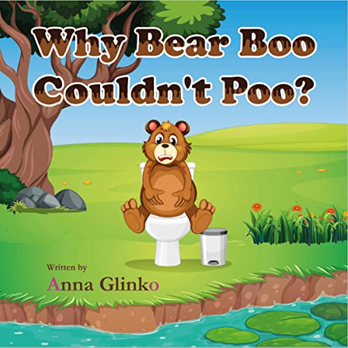 Cover of Why Bear Boo Couldn't Poo