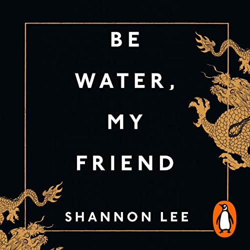 Cover of Be Water, My Friend