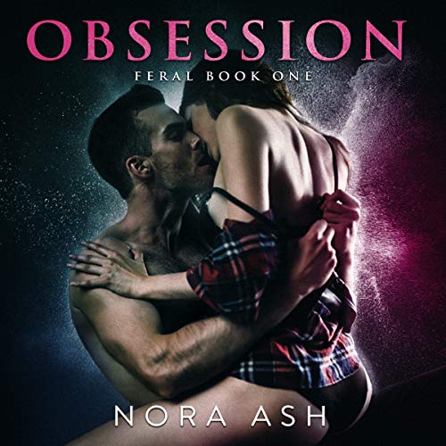 Cover of Feral: Obsession