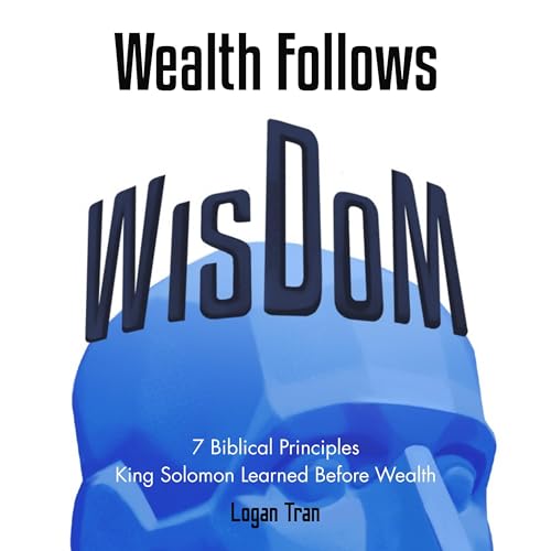 Cover of Wealth Follows Wisdom