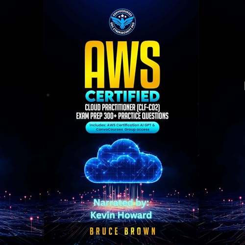 Cover of AWS Certified Cloud Practitioner (CCP) (CLF-C02) Exam Prep