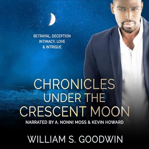 Cover of Chronicles Under the Crescent Moon