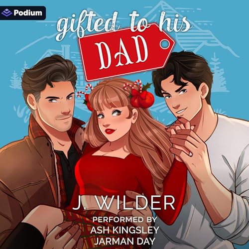 Cover of Gifted to His Dad