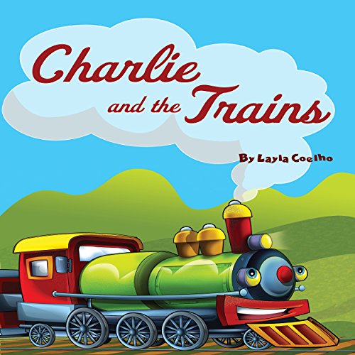 Cover of Charlie and the Trains