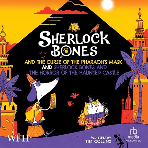 Cover of Sherlock Bones & The Curse Of The Pharaoh's Mask and