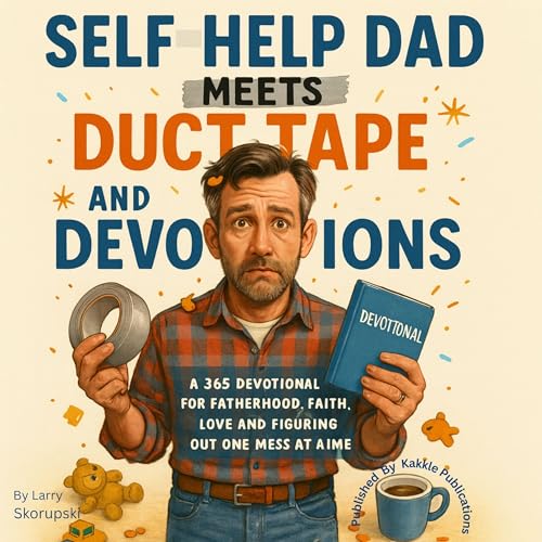 Cover of Self Help Dad Meets Duct Tape and Devotions