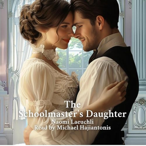 Cover of The Schoolmaster’s Daughter