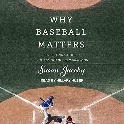 Cover of Why Baseball Matters