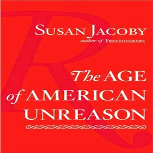 Cover of The Age of American Unreason