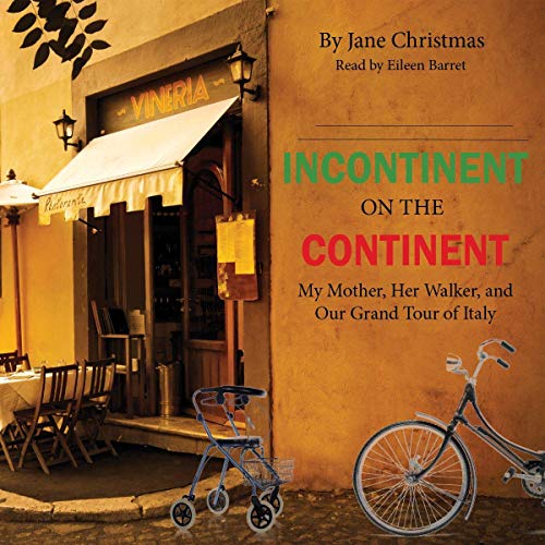 Cover of Incontinent on the Continent
