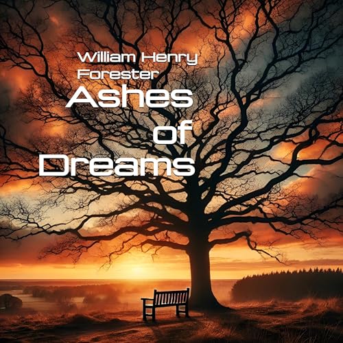 Cover of The Ashes of Dreams
