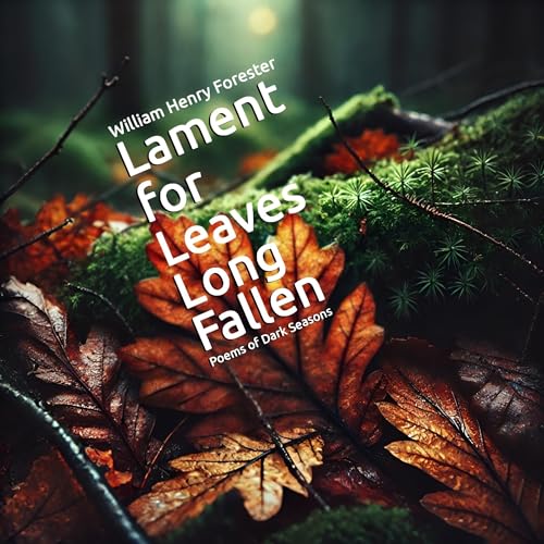Cover of Lament for Leaves Long Fallen