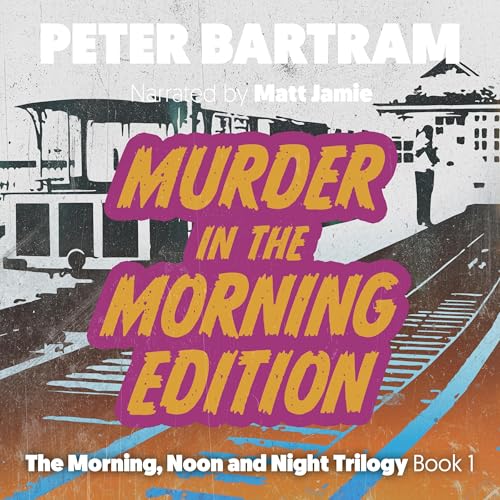 Cover of Murder in the Morning Edition