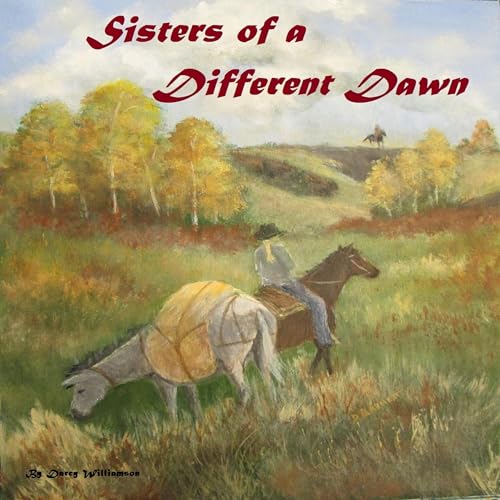 Cover of Sisters of a Different Dawn