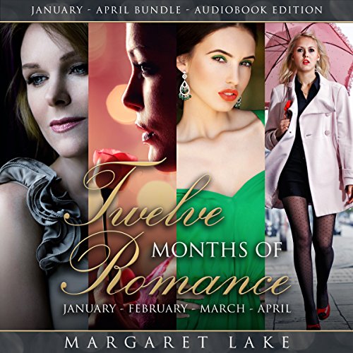 Cover of Twelve Months of Romance: January, February, March, April