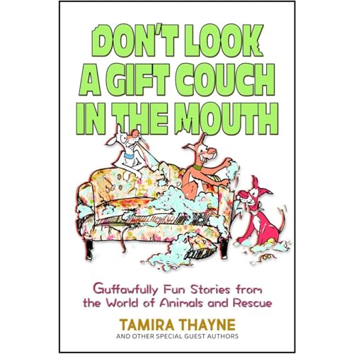 Cover of Don't Look a Gift Couch in the Mouth