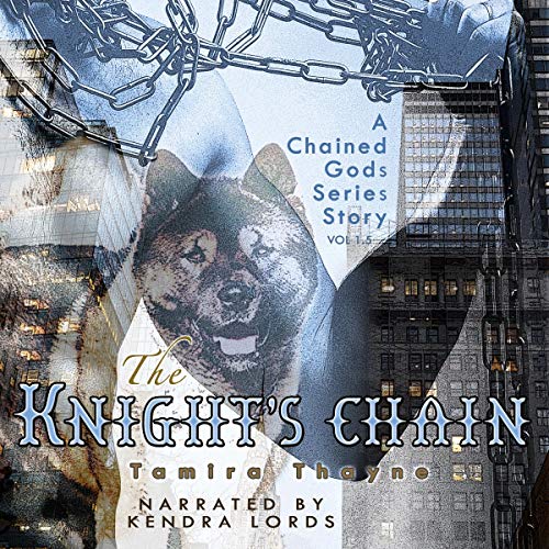 Cover of The Knight's Chain (A Chained Gods Series Story)