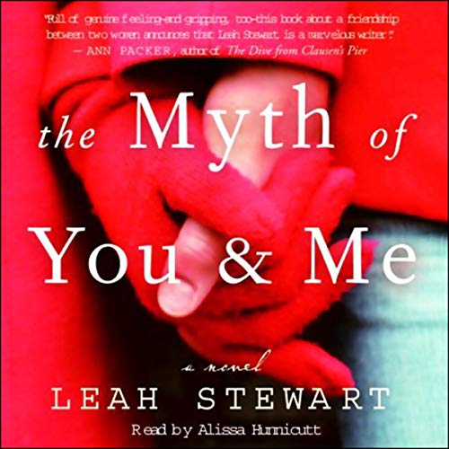 Cover of The Myth of You and Me
