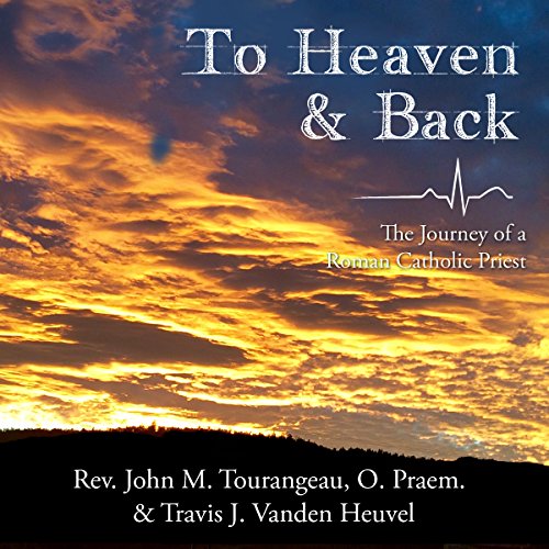 Cover of To Heaven & Back