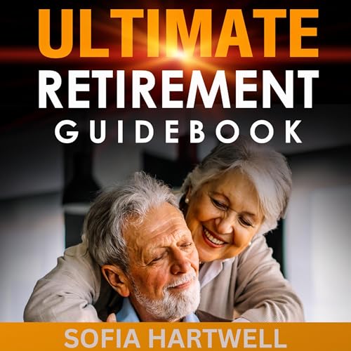 Cover of Ultimate Retirement Guidebook