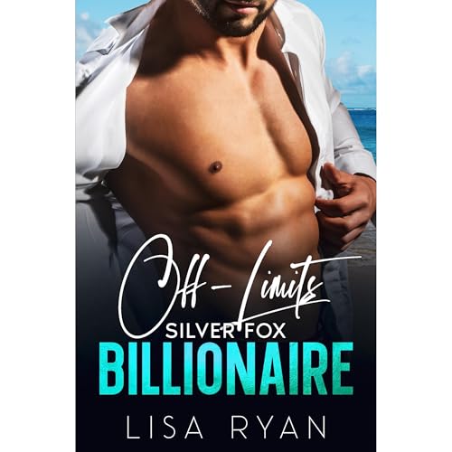 Cover of Off-Limits Silver Fox Billionaire