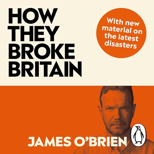 Cover of How They Broke Britain