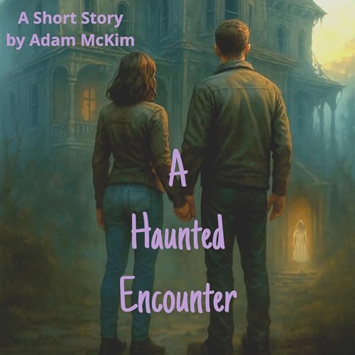 Cover of A Haunted Encounter