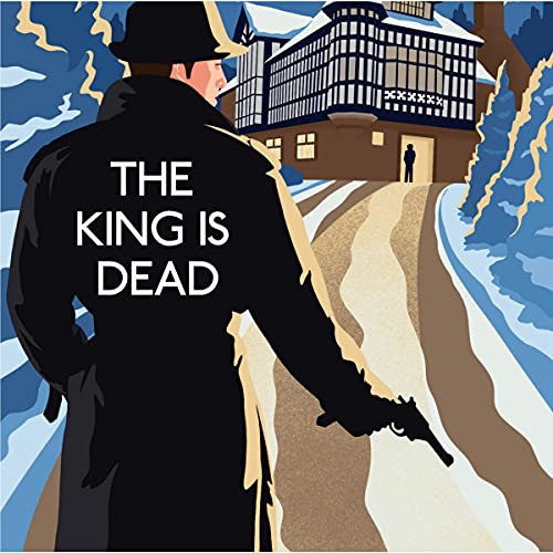 Cover of The King Is Dead