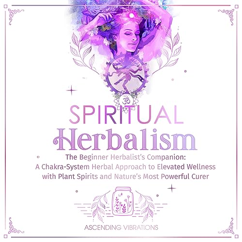Cover of Spiritual Herbalism