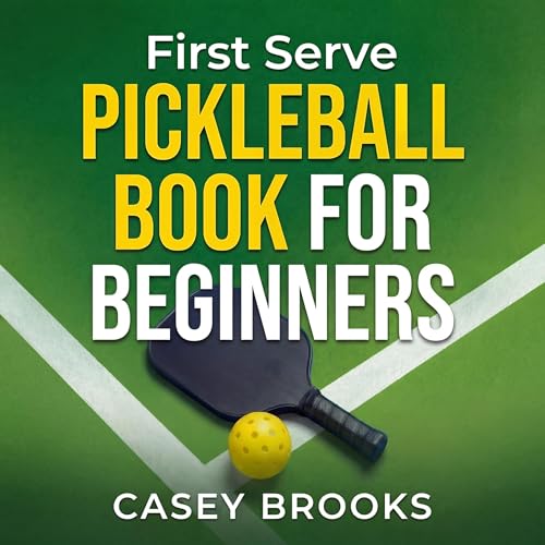 Cover of First Serve: The Pickleball Book for Beginners