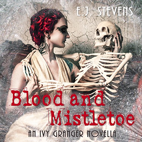Cover of Blood and Mistletoe (Ivy Granger)
