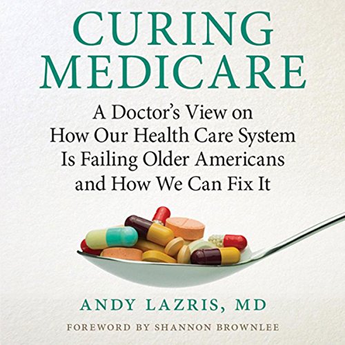 Cover of Curing Medicare