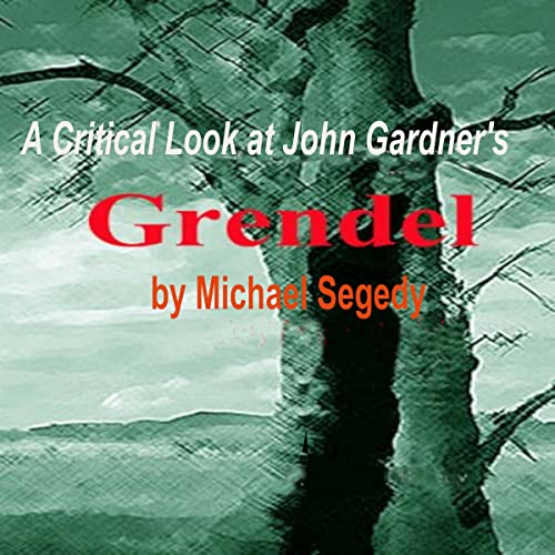 Cover of A Critical Look at John Gardner's Grendel