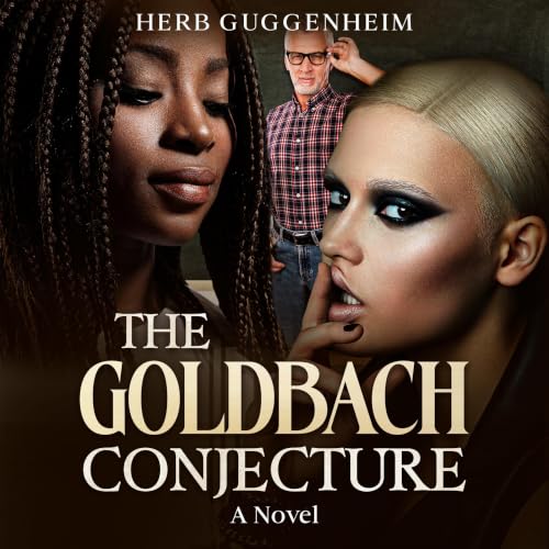 Cover of The Goldbach Conjecture: A Novel