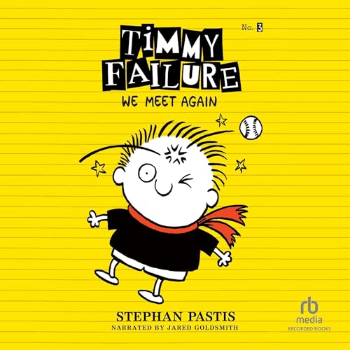 Cover of Timmy Failure: We Meet Again