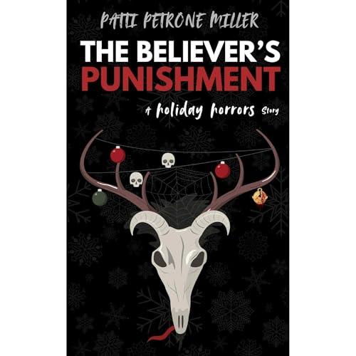 Cover of THE BELIEVER'S PUNISHMENT