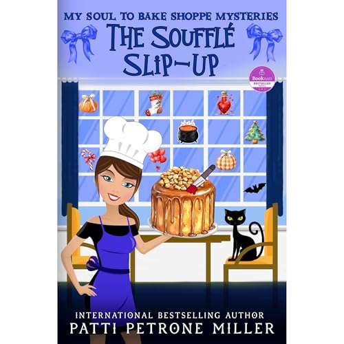 Cover of The Soufflé Slip-Up
