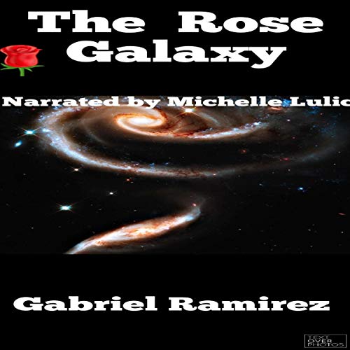 Cover of The Rose Galaxy