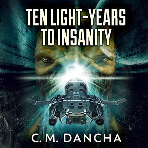 Cover of Ten Light-Years to Insanity