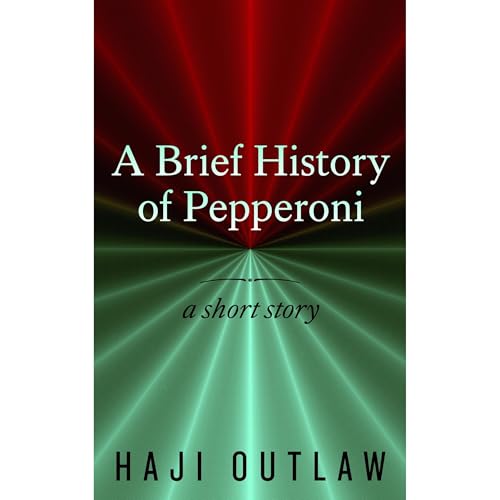 Cover of A Brief History of Pepperoni