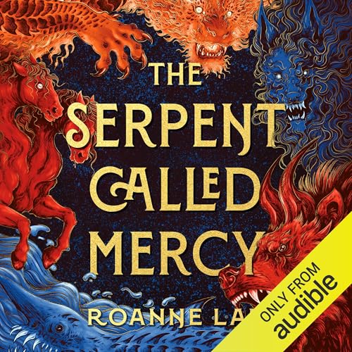 Cover of The Serpent Called Mercy