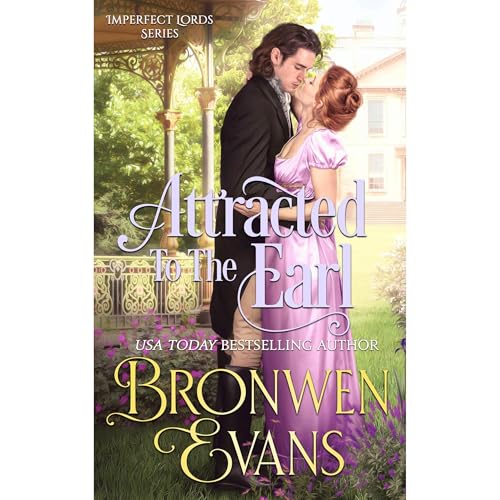 Cover of Attracted To The Earl
