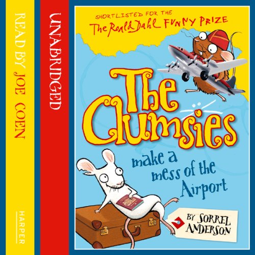 Cover of The Clumsies Make a Mess of the Airport