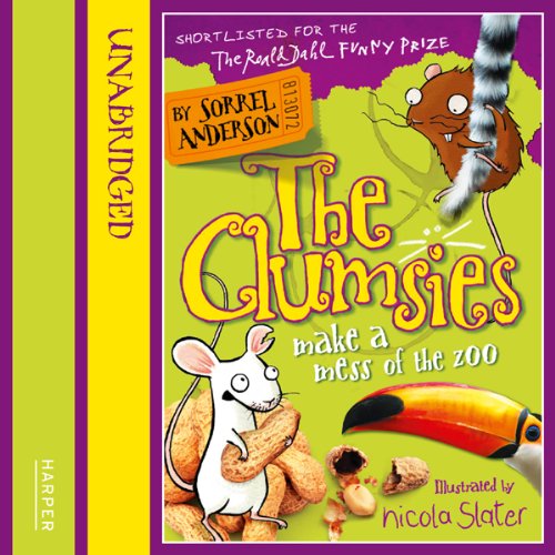 Cover of The Clumsies Make a Mess of the Zoo